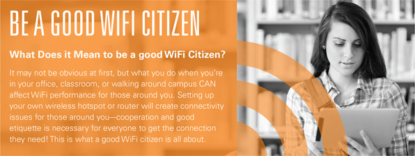 Be a Good WiFi Citizen