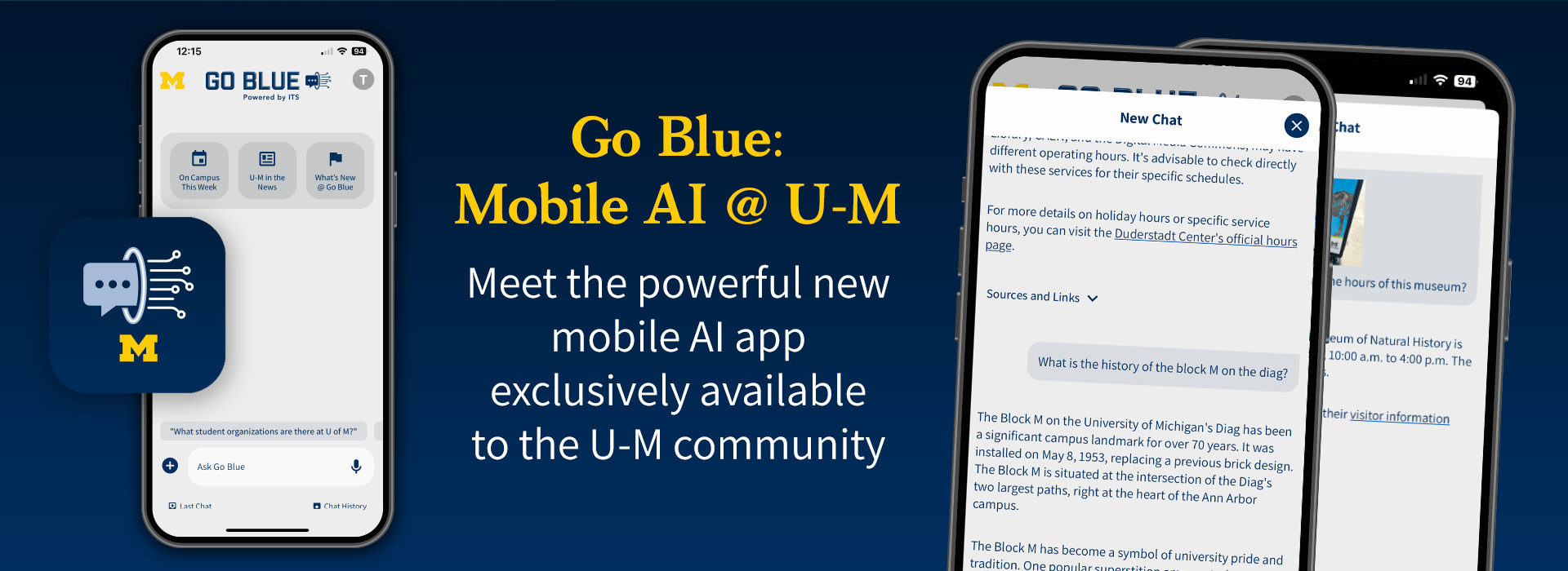 Go Blue AI: Mobile AI @ U-M - Meet the powerful new mobile AI app exclusively available to the U-M community
